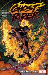 Ghost Rider Vol. 1: King Of Hell (ISBN: 9781302920050)