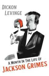 Month in the Life of Jackson Grimes (ISBN: 9781789556926)
