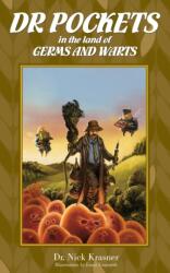 Dr Pockets in the Land of Germs and Warts (ISBN: 9781789556667)