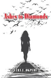 Ashes to Diamonds (ISBN: 9781789556261)