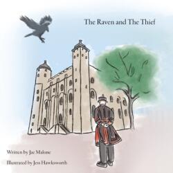 Raven and The Thief (ISBN: 9781789556292)