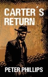 Carter's Return (ISBN: 9781789555608)