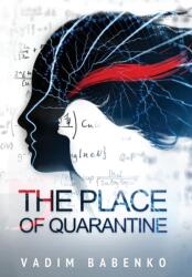 The Place of Quarantine (ISBN: 9789995742331)