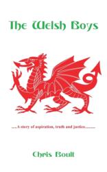 Welsh Boys: A story of aspiration, truth and justice (ISBN: 9781789554748)