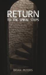 Return to the Spiral Steps (ISBN: 9781789554458)