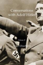 Conversations with Adolf Hitler: Volume II (ISBN: 9781789554434)