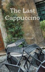 Last Cappuccino (ISBN: 9781789554335)