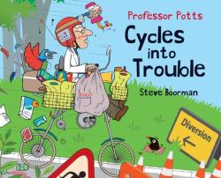 Professor Potts Cycles Into Trouble (ISBN: 9781789553482)