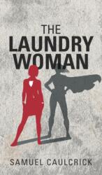 Laundrywoman (ISBN: 9781789554076)