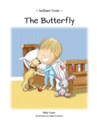 William Finds The Butterfly (ISBN: 9781789553109)