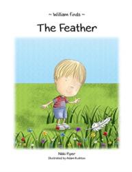 William Finds The Feather (ISBN: 9781789553086)