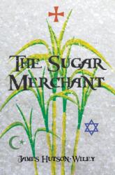 Sugar Merchant (ISBN: 9781789553215)