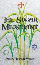 Sugar Merchant (ISBN: 9781789553208)