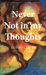 Never Not in My Thoughts (ISBN: 9781789552911)