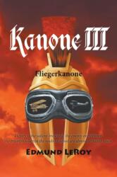 Kanone III: Fliegerkanone (ISBN: 9781789552737)