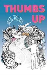 Thumbs Up: Over the Hill and on the Road (ISBN: 9781789551990)
