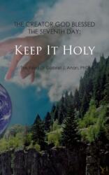Keep it Holy (ISBN: 9781789551556)