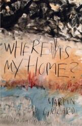 Where Is My Home? (ISBN: 9781787197367)
