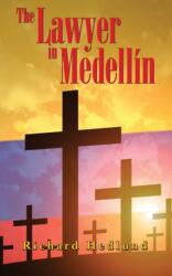 Lawyer in Medellin (ISBN: 9781787197275)
