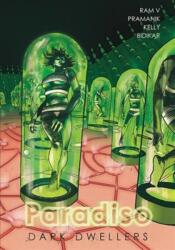 Paradiso Volume 2: Dark Dwellers (ISBN: 9781534308688)