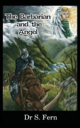 Barbarian and the Angel (ISBN: 9781787196704)