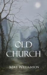 Old Church (ISBN: 9781787196674)