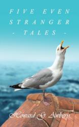 Five Even Stranger Tales (ISBN: 9781787196377)