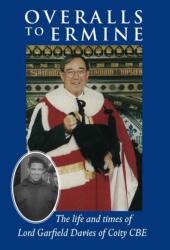 Overalls to Ermine (ISBN: 9781787195592)