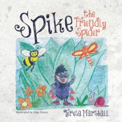 Spike the Friendly Spider (ISBN: 9781787192331)