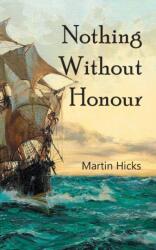 Nothing Without Honour (ISBN: 9781787195066)