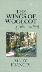 Wings of Woolcot (ISBN: 9781787195004)