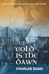 Cold is the Dawn (ISBN: 9781781326596)