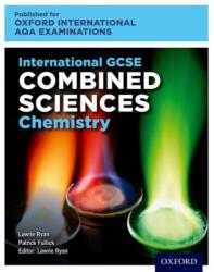 OxfordAQA International GCSE Combined Sciences Chemistry (ISBN: 9780198423089)