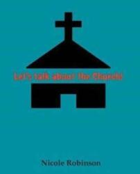 Lets Talk About the Church (ISBN: 9781787193468)