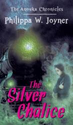 Silver Chalice (ISBN: 9781787193024)