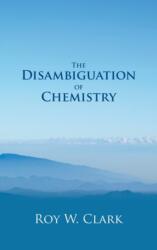 Disambiguation of Chemistry (ISBN: 9781787192942)