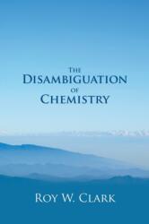 Disambiguation of Chemistry (ISBN: 9781787192935)