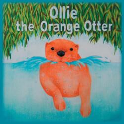 Ollie the Orange Otter (ISBN: 9781787192706)