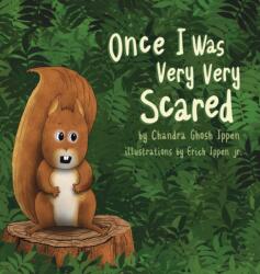 Once I Was Very Very Scared (ISBN: 9780998412610)
