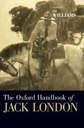Oxford Handbook of Jack London (ISBN: 9780199315178)
