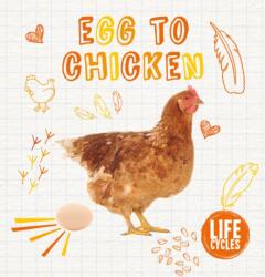 Egg To Chicken (ISBN: 9781786371454)