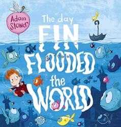 Day Fin Flooded the World (ISBN: 9781783446544)