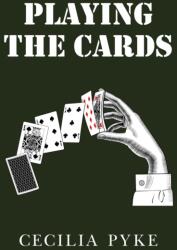 Playing the Cards (ISBN: 9781800314238)