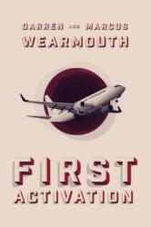 First Activation (ISBN: 9781477824849)