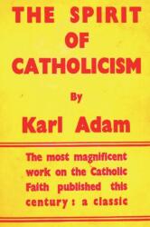 Spirit of Catholicism (ISBN: 9781773236841)