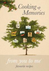 Cooking Up Memories (ISBN: 9781907048098)