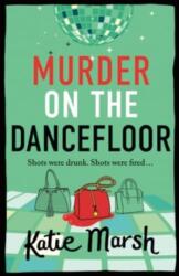 Murder on the Dancefloor (ISBN: 9781785139192)
