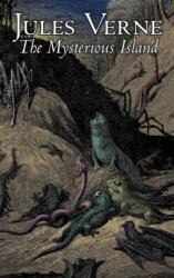 Mysterious Island by Jules Verne, Fiction, Fantasy & Magic - Jules Verne (ISBN: 9781606648148)