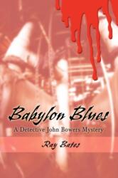Babylon Blues (ISBN: 9780595707270)