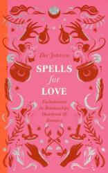 Spells for Love (ISBN: 9781529438956)